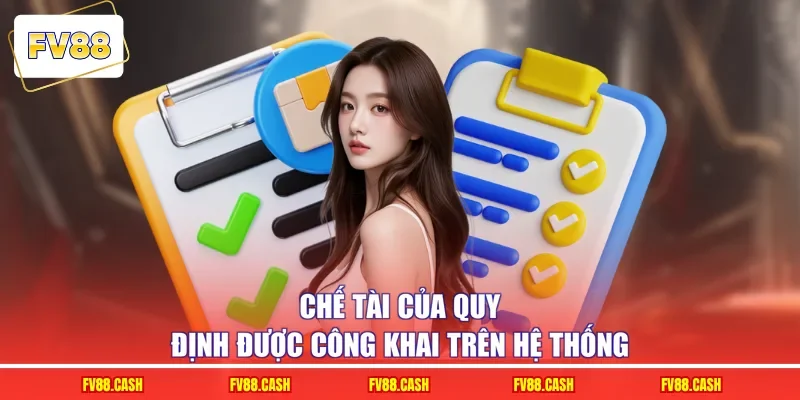 Chế tài của quy định được công khai trên hệ thống
